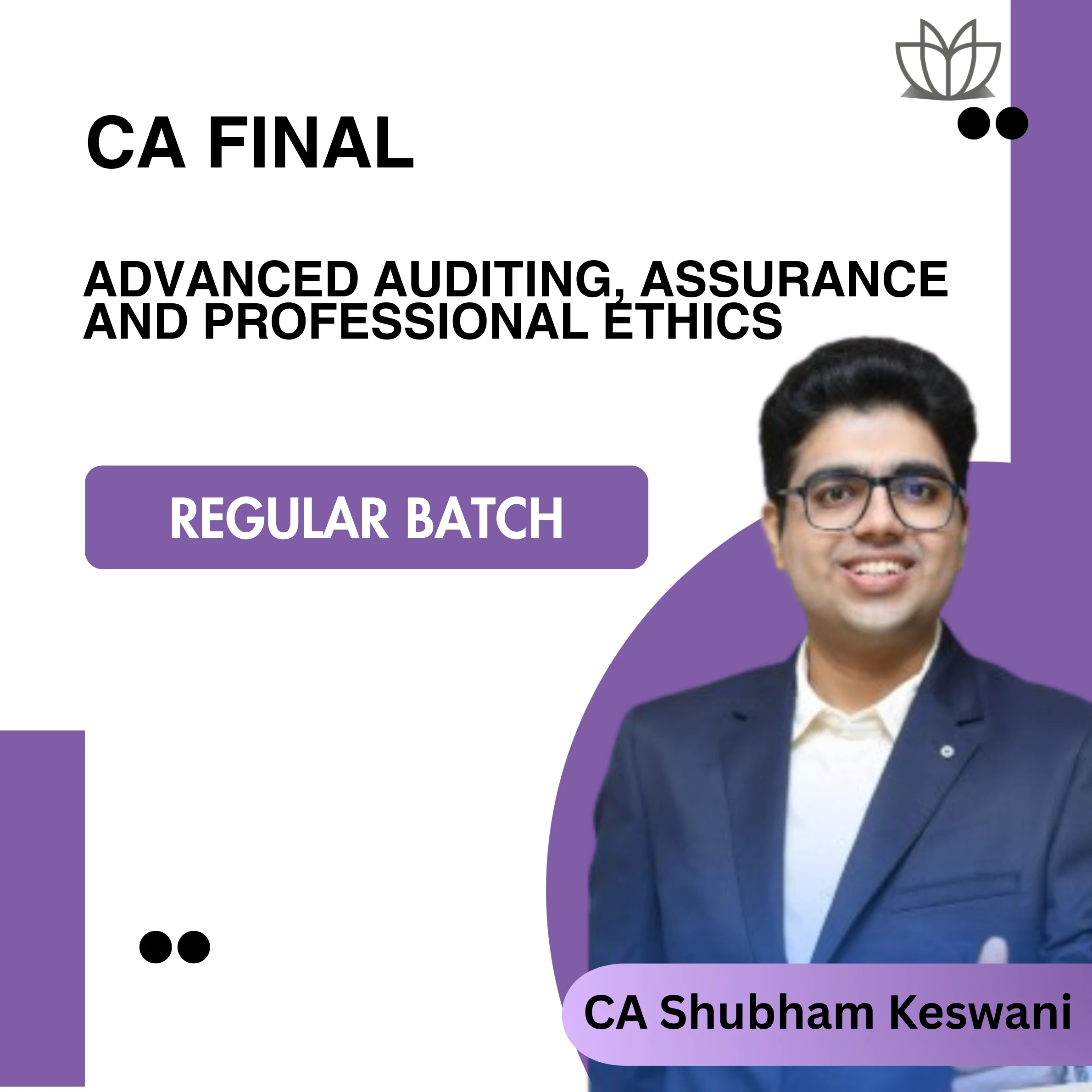 CA Final Audit (Regular Batch) For Jan26, May 26 & Sep 26 Exams